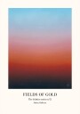 Fields of Gold    The Solstice Series Nr. 2 Plakat Plakat / 21x30cm