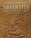 Nefertiti, Queen And Pharaoh Of Egypt Av Aidan Dodson