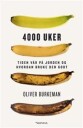 Burkeman Oliver 4000 uker; tiden vår på jorden og hvordan bruke den godt