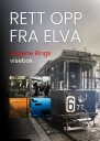 Rett opp fra elva