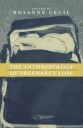 Cecil Rosanne Anthropology of Pregnancy Loss