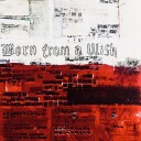 Computerwife Born From A Wish Vinyl