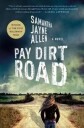 Pay Dirt Road Av Samantha Jayne Allen