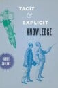 Tacit And Explicit Knowledge Av Harry Collins