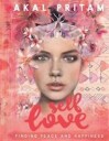 Pritam Akal Self-Love