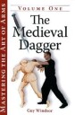 The Medieval Dagger Av Guy Windsor