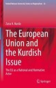 Kurda Zana A. The European Union and the Kurdish Issue