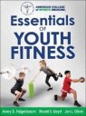 Essentials Of Youth Fitness Av Avery Faigenbaum, Lloyd, Oliver, American College Of Sports Medicine