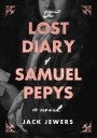 Jewers Jack Lost Diary of Samuel Pepys