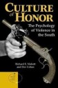 Nisbett Richard E Culture Of Honor