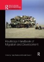 Routledge Handbook Of Migration And Development