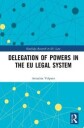 Volpato Annalisa Delegation of Powers in the EU Legal System