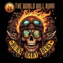 The World Will Burn  Burn Baby Burn  CD