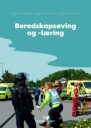 Beredskapsøving Og -Læring Av Bjørn Pollestad, Morten Sommer, Tommy Steinnes
