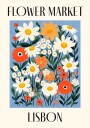 Flower Market Lisbon Portugal Plakat Plakat / 100x150cm