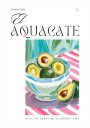 El Aquacate The Avocado Poster Plakat / 21x30cm