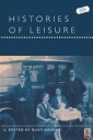 Koshar Rudy Histories of Leisure
