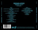 Bigwalkdog  Trick City  CD
