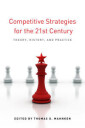 Mahnken Thomas G. Competitive Strategies for the 21st Century