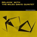Miles Davis Relaxin With The Miles Davis Quintet Original Jazz Classics Series Vinyl