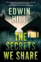 Hill Edwin Hill The Secrets We Share