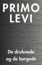 De Druknede Og De Bergede Av Primo Levi