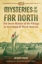 Mysteries Of The Far North Av Jacques Privat