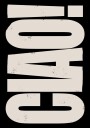 CIAO typographic vertical Plakat Plakat / 100x150cm