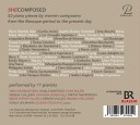 Yami CruzMontero, Ivan Rolon, Serena Chillemi, Johanna Henschel, Marie Sophie Hauzel, Debora Halász  She Composes  53 Piano Pieces by Women Composers  CD