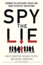 Houston Philip Spy the Lie