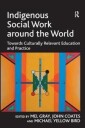 Gray Mel Indigenous Social Work around the World