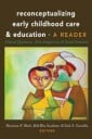 Bloch Marianne N. Reconceptualizing Early Childhood Care and Education