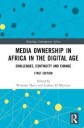 Media Ownership In Africa In The Digital Age