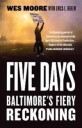Five Days Av Erica L. Green, Wes Moore