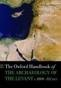 Steiner Margreet L. The Oxford Handbook of the Archaeology of the Levant