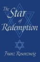 The Star Of Redemption Av Franz Rosenzweig
