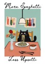 More Spaghetti Plakat / 21x30