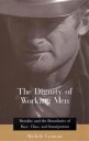 Lamont Michèle The Dignity of Working Men