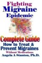 Stanton Angela A Fighting The Migraine Epidemic