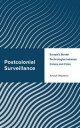 Madörin Anouk Postcolonial Surveillance