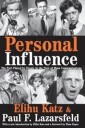 Personal Influence Av Elihu Katz, Paul F. Lazarsfeld, Elmo Roper