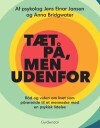 Jansen Jens Einar Tæt på men udenfor