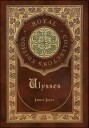 Ulysses (Royal Collector'S Edition) (Case Laminate Hardcover With Jacket) Av James Joyce