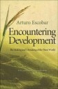 Encountering Development Av Arturo Escobar
