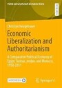 Neugebauer Christian Economic Liberalization and Authoritarianism