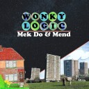 Wonky Logic Mek Do Mend Vinyl