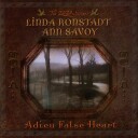 Linda Ronstadt Adieu False Heart Vinyl