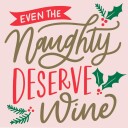 Servietter: Naughty Deserve Wine
