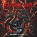 Eternal Evil  Forever Feared  CD