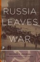Kennan George Frost Russia Leaves the War